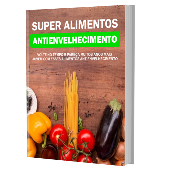 Super alimentos antienvelhecimento PDF