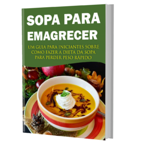 Dieta da sopa para emagrecer PDF