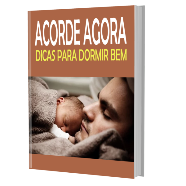 Acorde agora - dicas para dormir bem