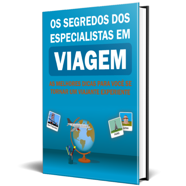 Os Segredos dos Especialistas em Viagem